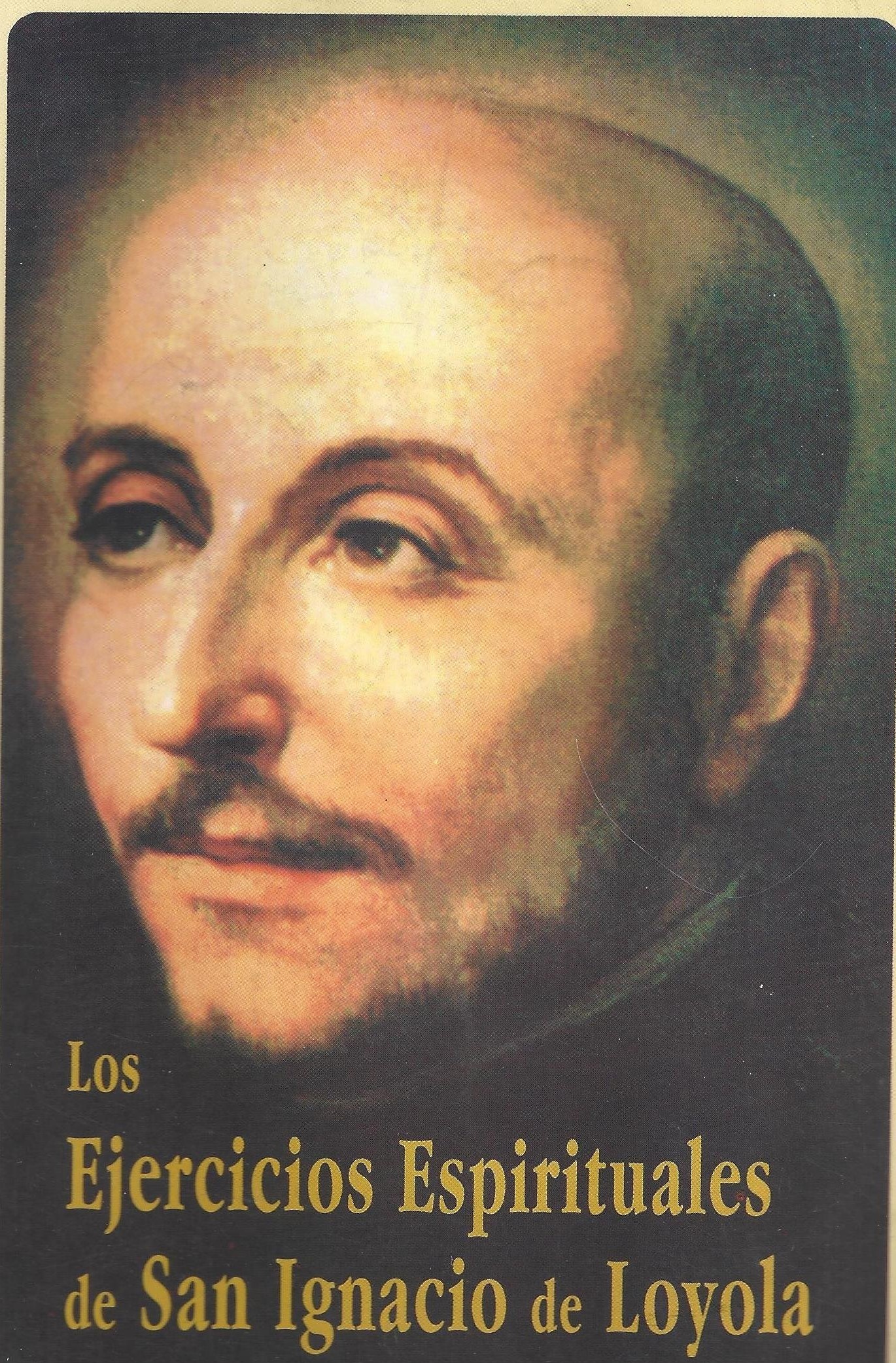 Ejercicios espirituales de san Ignacio de Loyola